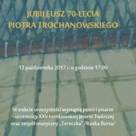 Jubileusz 70-lecia Piotra Trochanowskiego